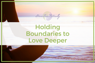 38 Holding Boundaries to Love Deeper
