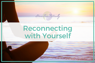 33: Reconnecting with Yourself