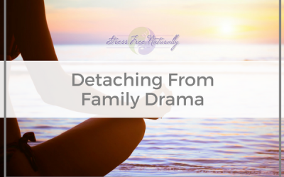 5: Detaching From Family Drama